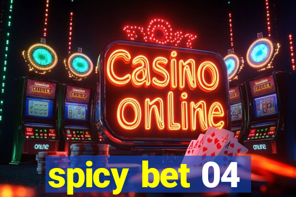 spicy bet 04